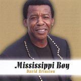 David Brinston "Mississippi Boy" (R & B)