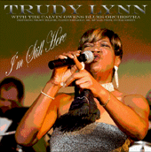 Trudy Lynn with The Calvin Owens Blues Orchestra "I'm Still Here" (Sawdust Alley)