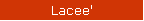 Lacee