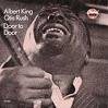 Albert King Otis Rush "Door To Door" (MCA/Chess 1990)