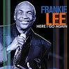 Frankie Lee - Here I Go Again