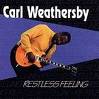 carl weathersby restless feeling.jpg