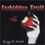 "Forbidden Fruit" (Trinity River 2002)